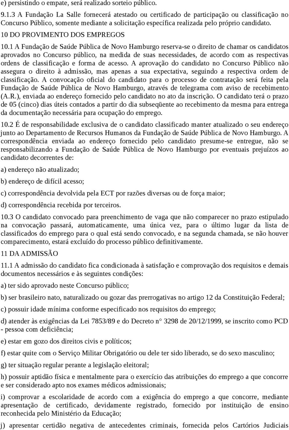 10 DO PROVIMENTO DOS EMPREGOS 10.