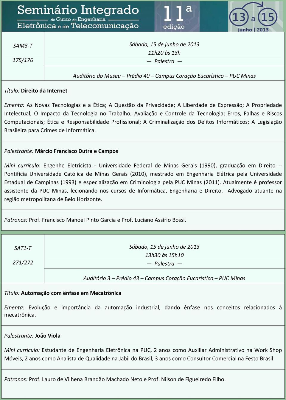 Informáticos; A Legislação Brasileira para Crimes de Informática.