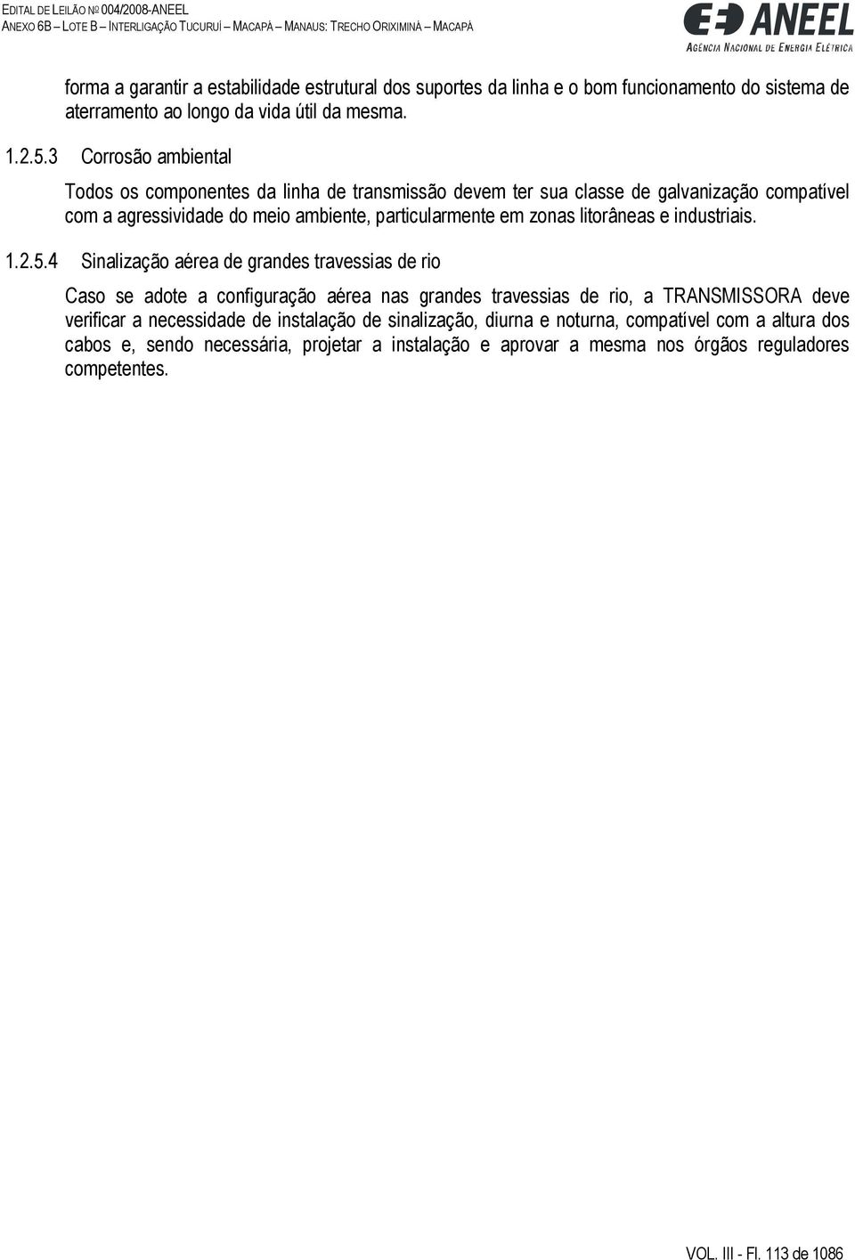 litorâneas e industriais. 1.2.5.