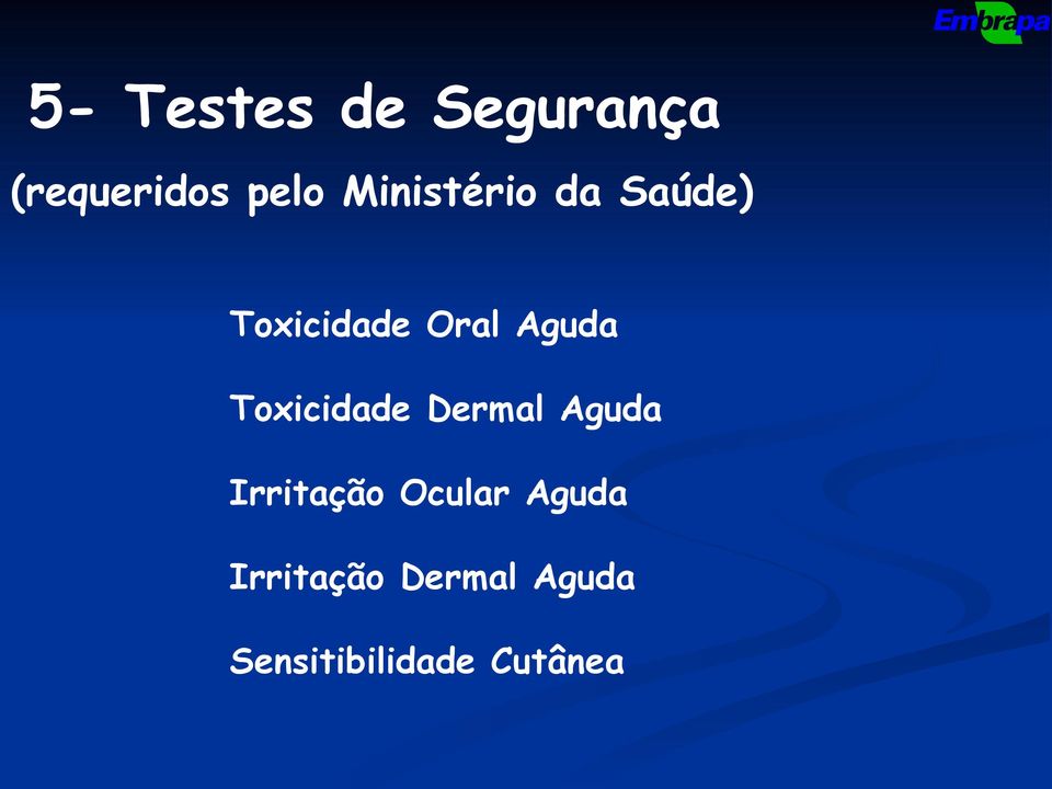 Toxicidade Dermal Aguda Irritação Ocular