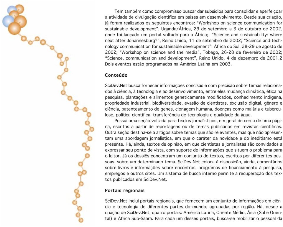 portal voltado para a África; Science and sustainability: where next after Johannesburg?