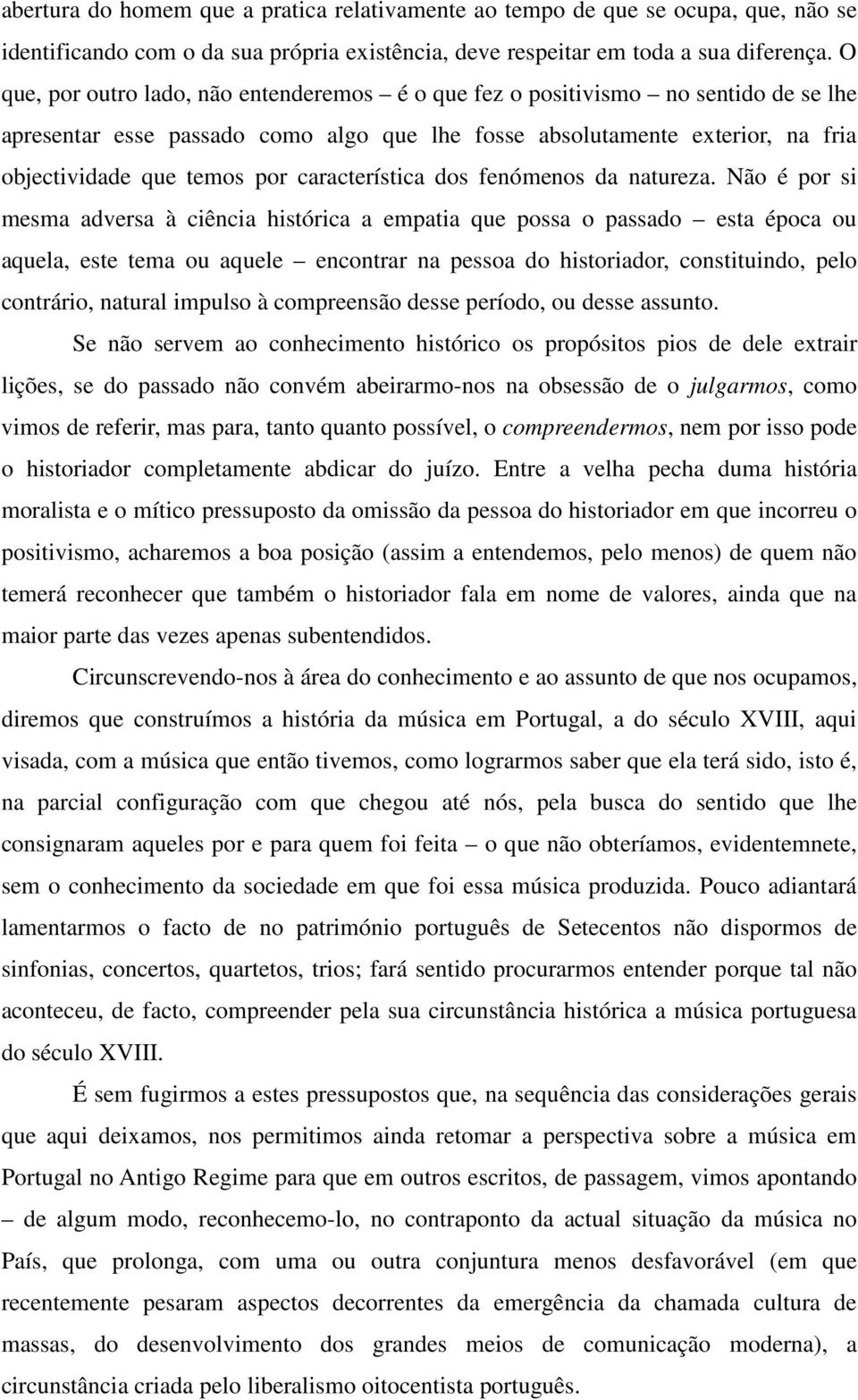 característica dos fenómenos da natureza.