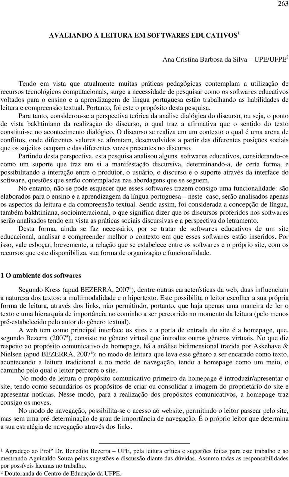 textual. Portanto, foi este o propósito desta pesquisa.