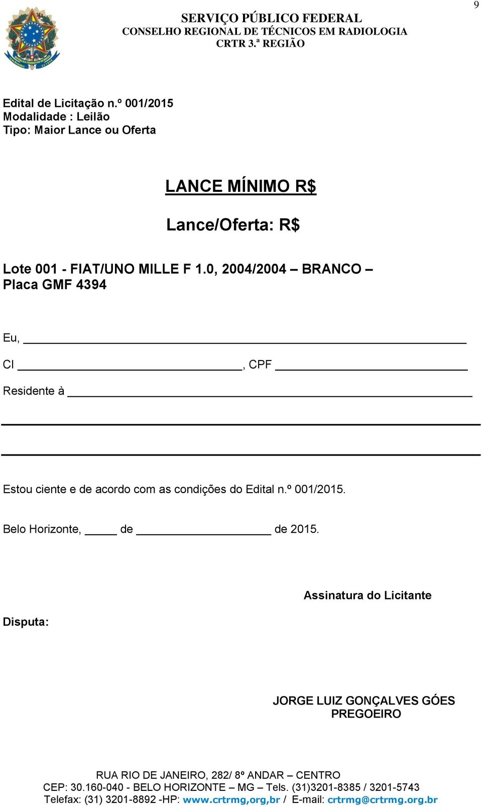 Lote 001 - FIAT/UNO MILLE F 1.