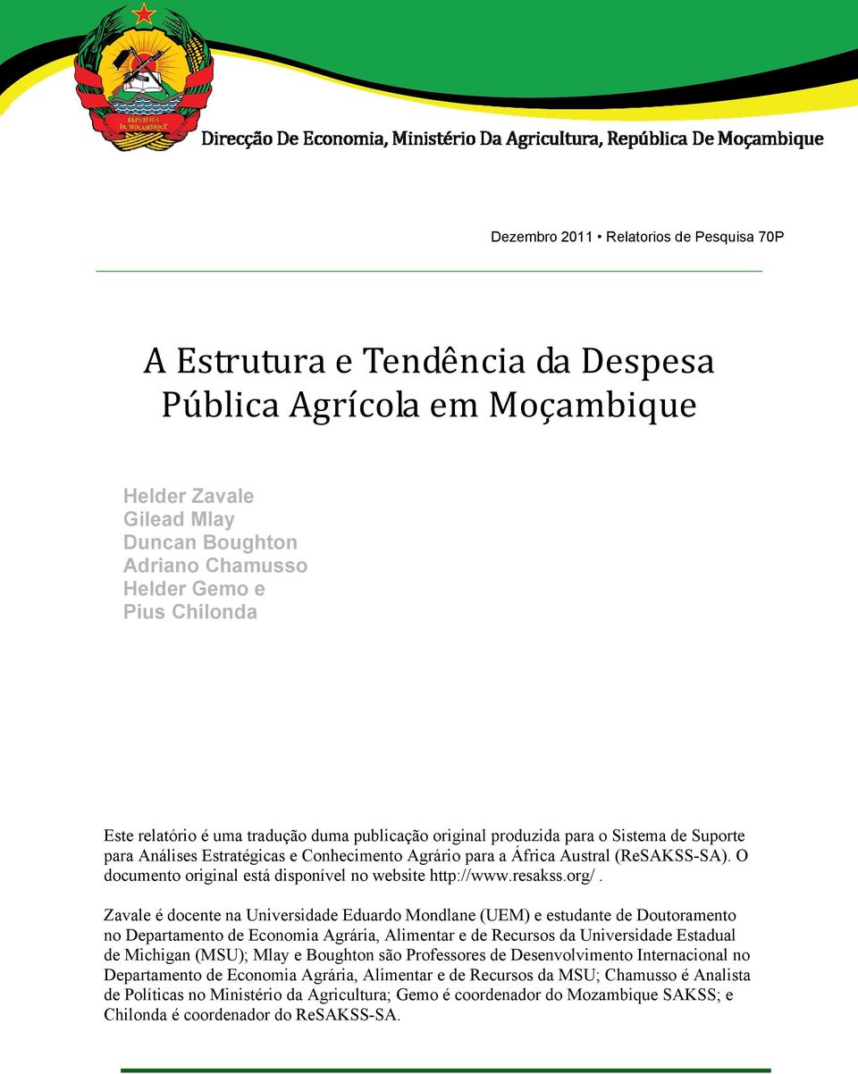 O documento original está disponível no website http://www.resakss.org/.