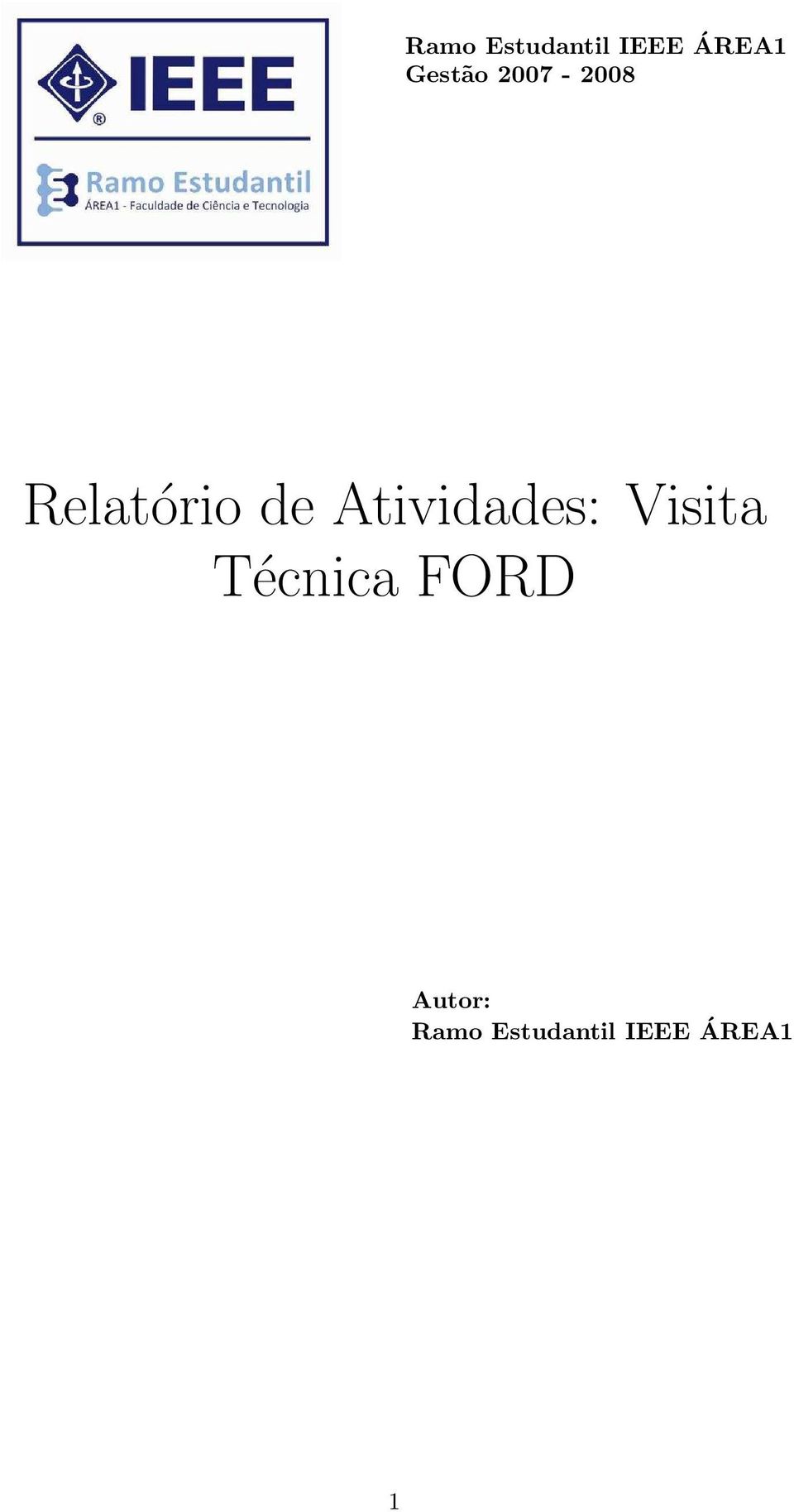 Atividades: Visita Técnica