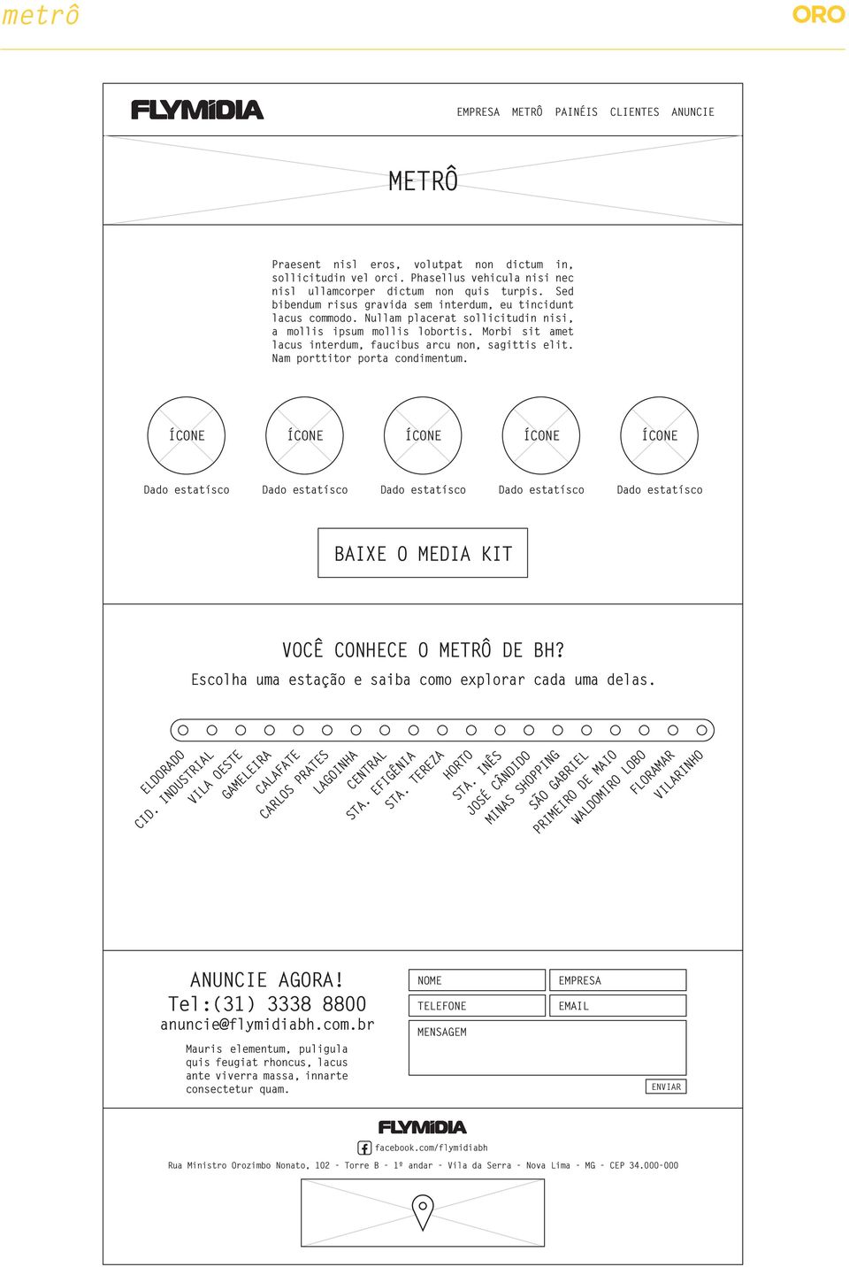 Morbi sit amet lacus interdum, faucibus arcu non, sagittis elit. Nam porttitor porta condimentum. ELDORADO CID. INDUSTRIAL BAIXE O MEDIA KIT VOCÊ CONHECE O METRÔ DE BH?