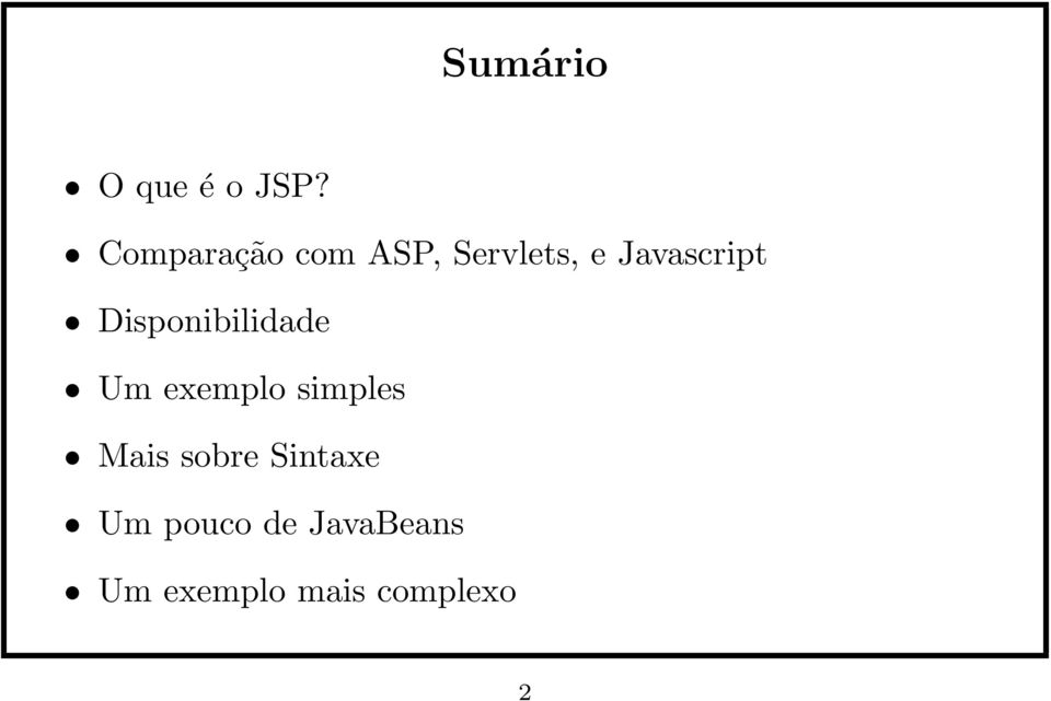 Javascript Disponibilidade Um exemplo