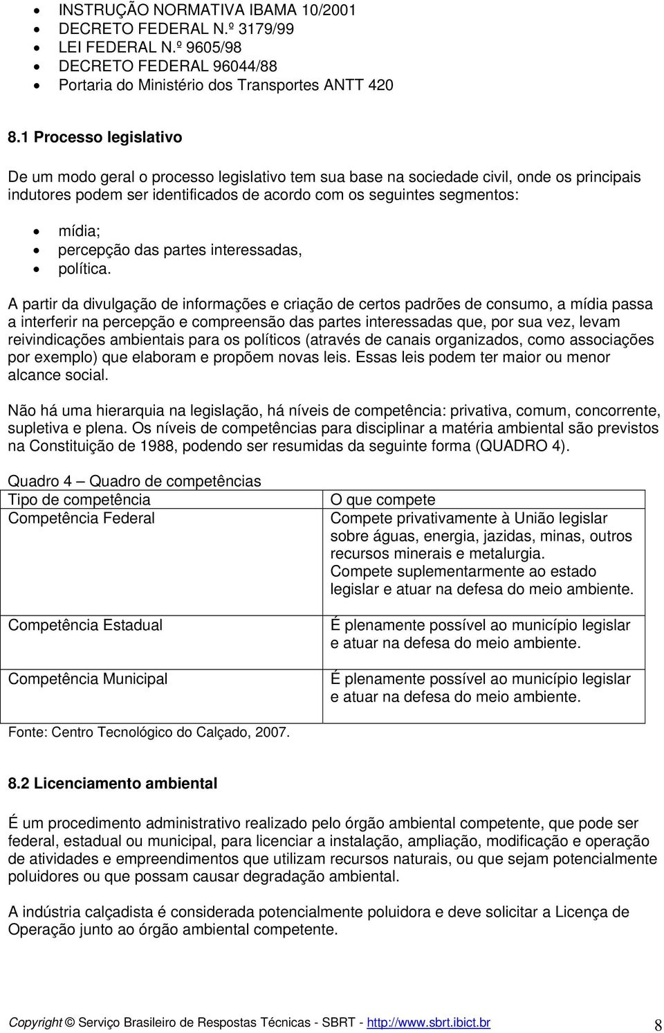 percepção das partes interessadas, política.