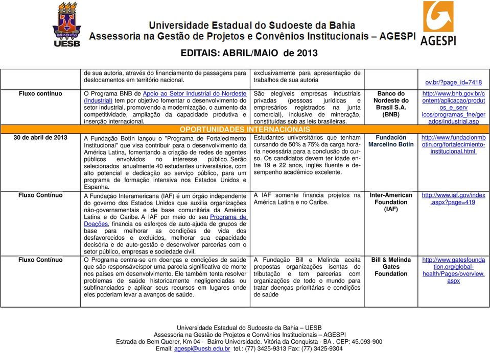 ampliação da capacidade produtiva e inserção internacional.