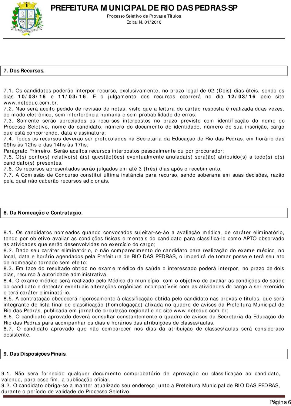 03/16 pelo site www.neteduc.com.br. 7.2.