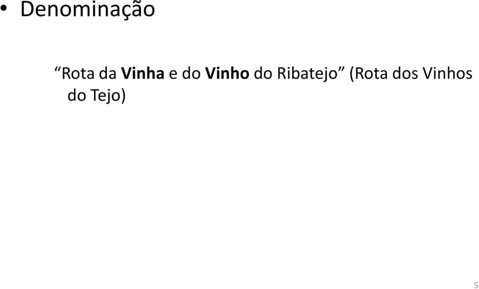 Vinho do Ribatejo