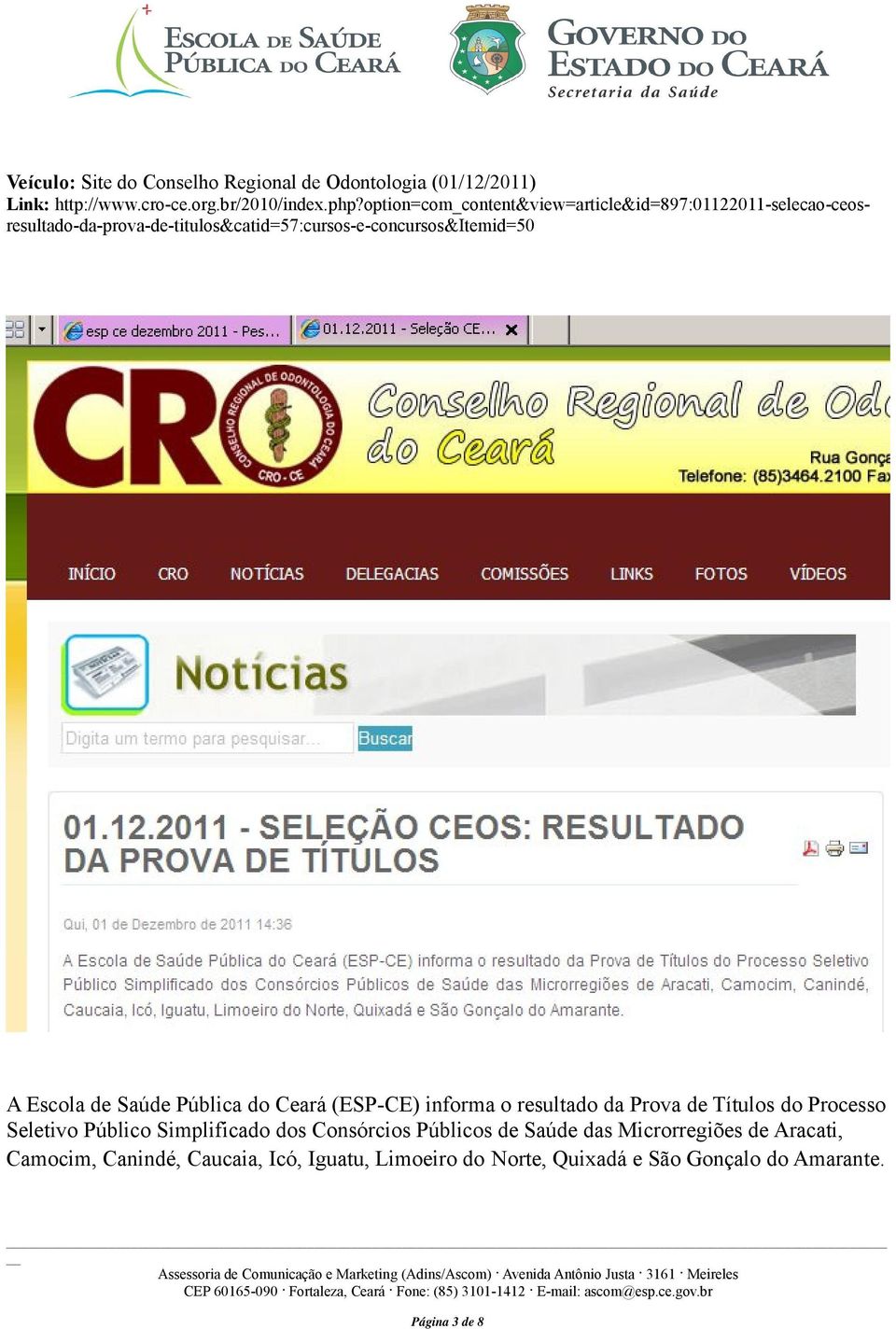 Escola de Saúde Pública do Ceará (ESP-CE) informa o resultado da Prova de Títulos do Processo Seletivo Público Simplificado dos