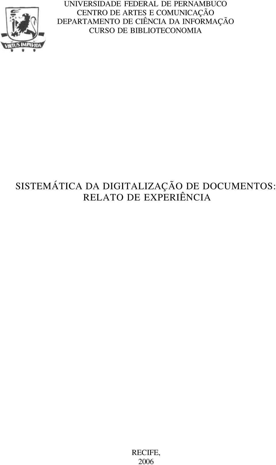 CURSO DE BIBLIOTECONOMIA SISTEMÁTICA DA