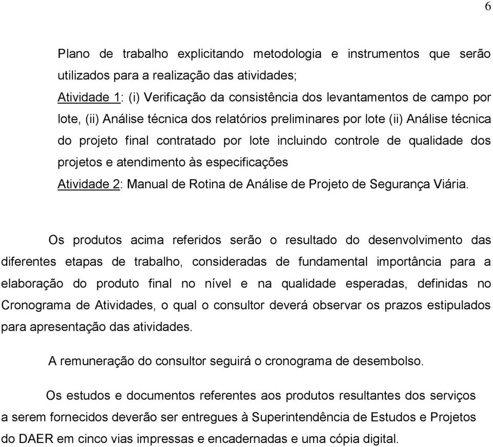 Atividade 2: Manual de Rotina de Análise de Projeto de Segurança Viária.