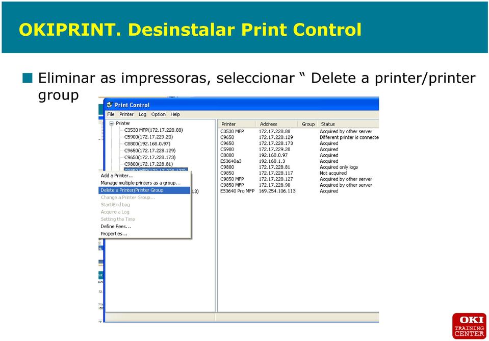 Eliminar as impressoras,