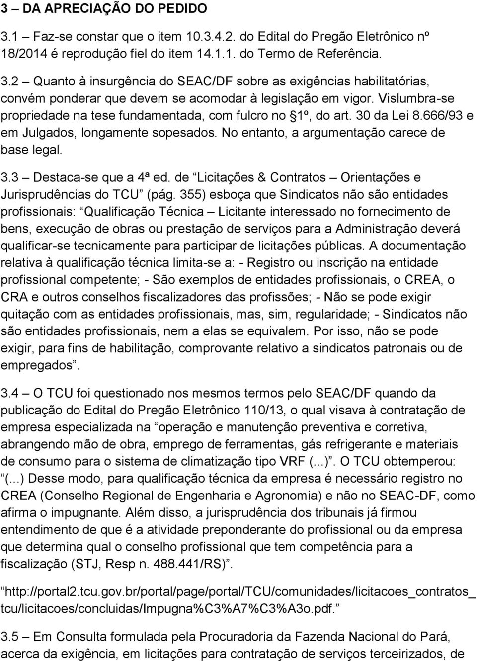 de Licitações & Contratos Orientações e Jurisprudências do TCU (pág.