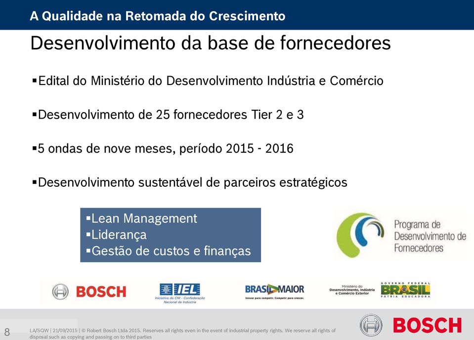 Tier 2 e 3 5 ondas de nove meses, período 2015-2016 Desenvolvimento