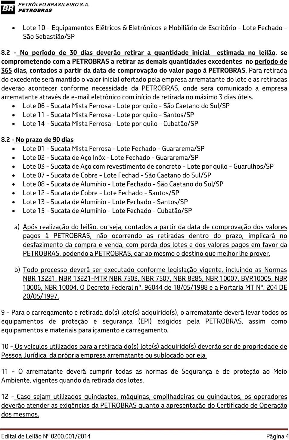 partir da data de comprovação do valor pago à PETROBRAS.