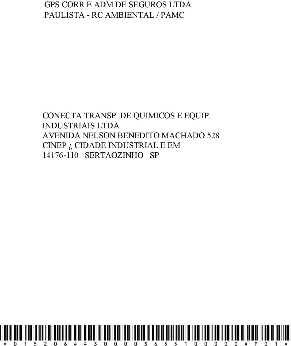 INDUSTRIAIS LTDA AVENIDA NELSON BENEDITO MACHADO 528 CINEP