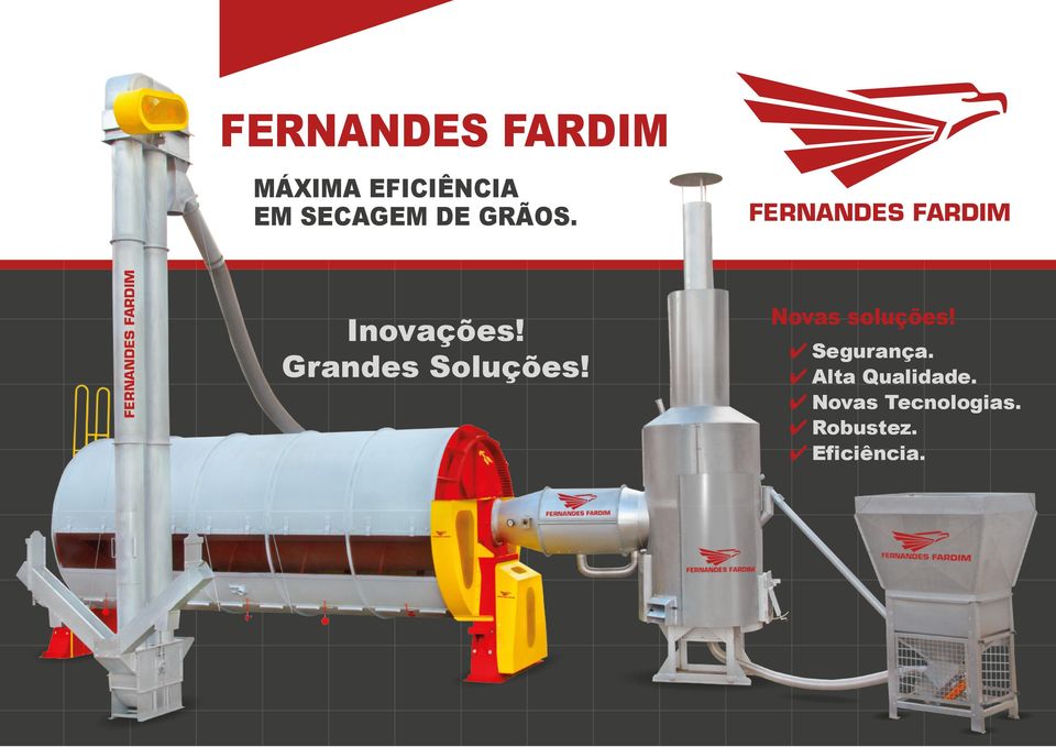 FERNANDES FARDIM Novas soluções! Segurança.