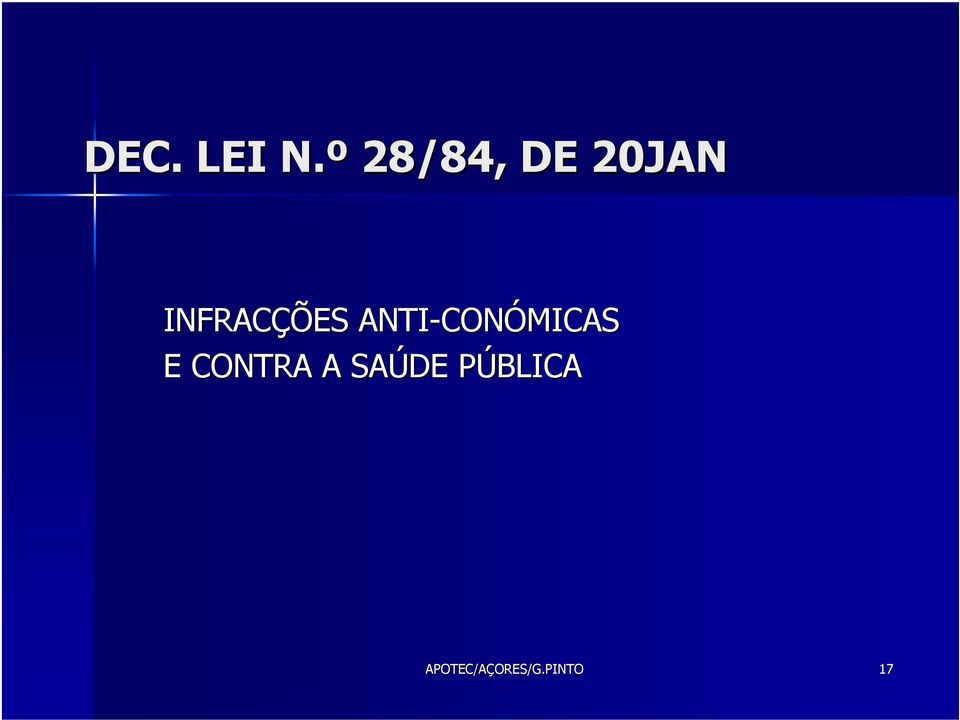 INFRACÇÕES ANTI-CONÓMICAS