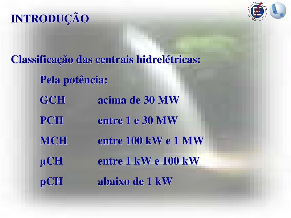 µch pch acima de 30 MW entre 1 e 30 MW