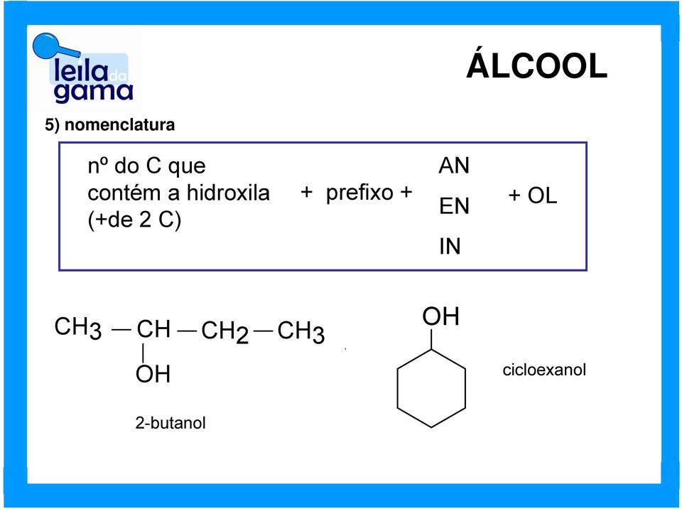 AN + prefixo + EN + L IN H3 H