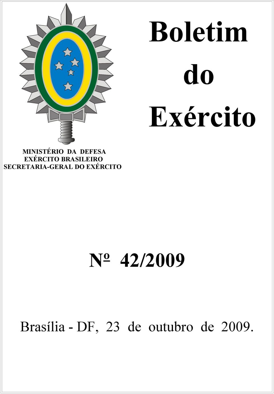 SECRETARIA-GERAL DO EXÉRCITO Nº