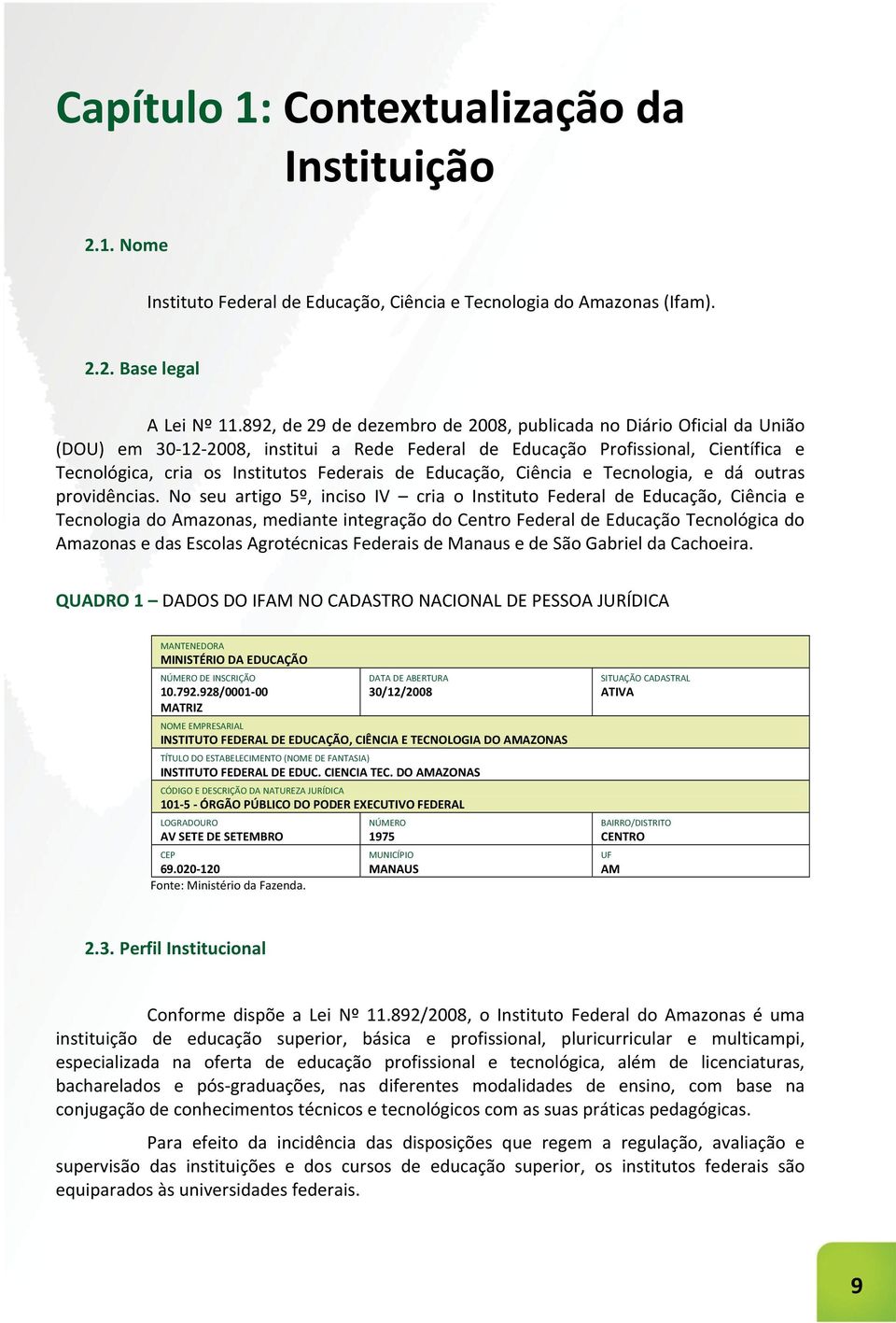 Educação, Ciência e Tecnologia, e dá outras providências.