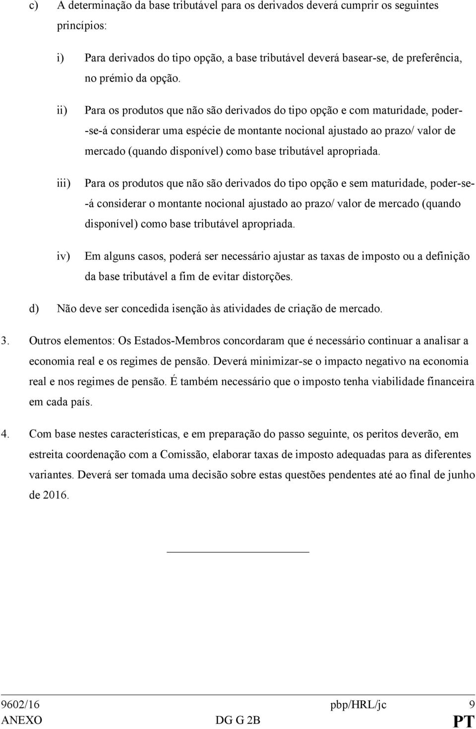 como base tributável apropriada.