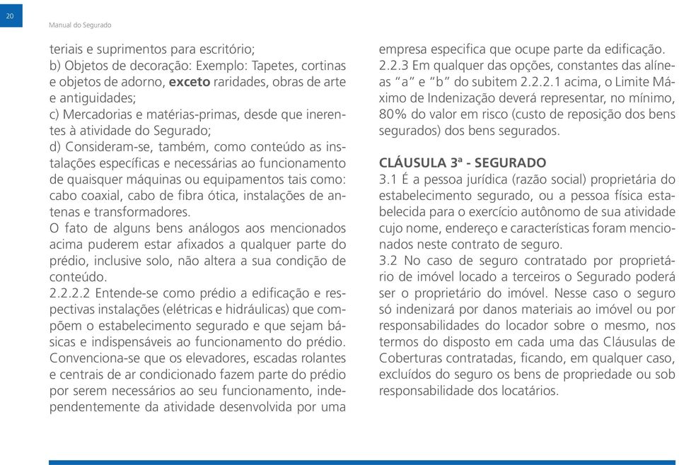 coaxial, cabo de fibra ótica, instalações de antenas e transformadores.