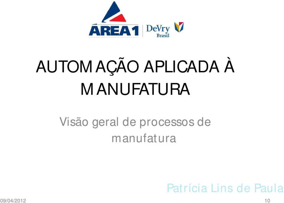 processos de manufatura