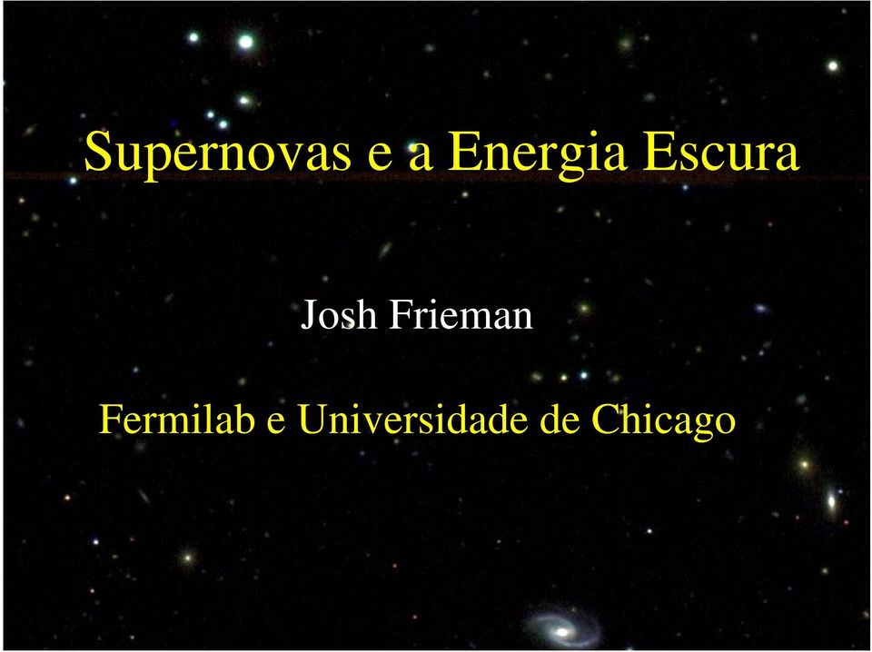 Frieman Fermilab e