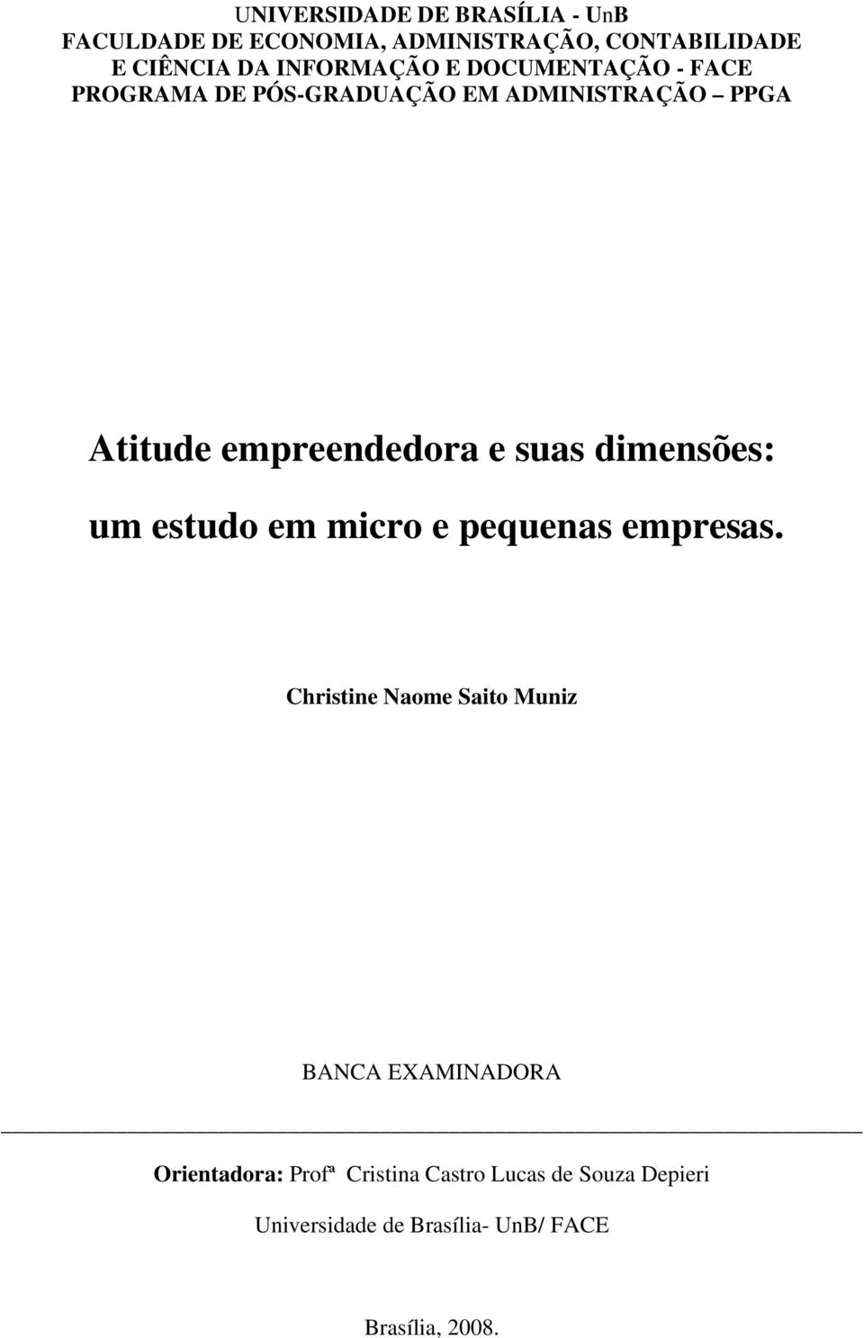 e suas dimensões: um estudo em micro e pequenas empresas.