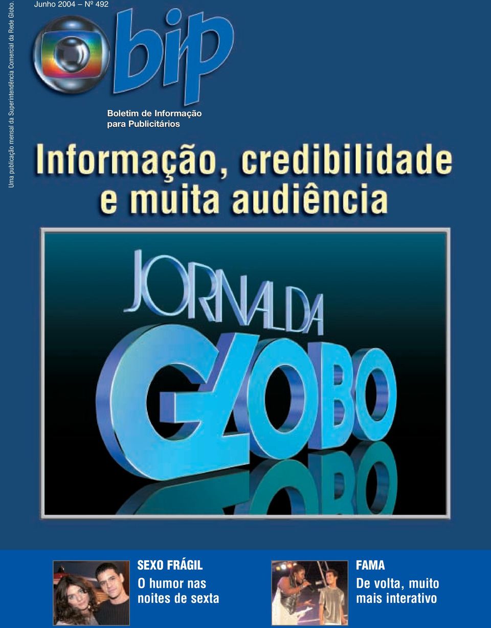 Junho 2004 Nº 492 Boletim de Informação para