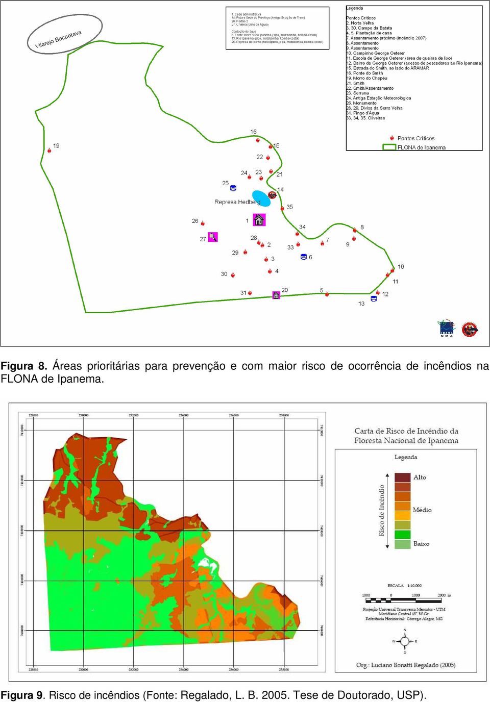 risco de ocorrência de incêndios na FLONA de