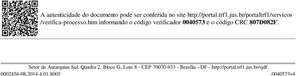 br/portaltrf1/servicos /verifica-processo.