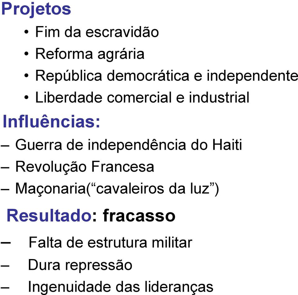 independência do Haiti Revolução Francesa Maçonaria( cavaleiros da luz )