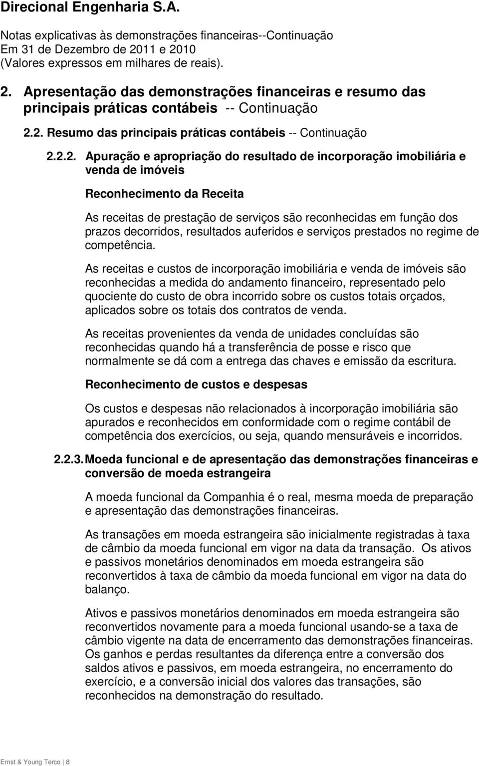 serviços prestados no regime de competência.