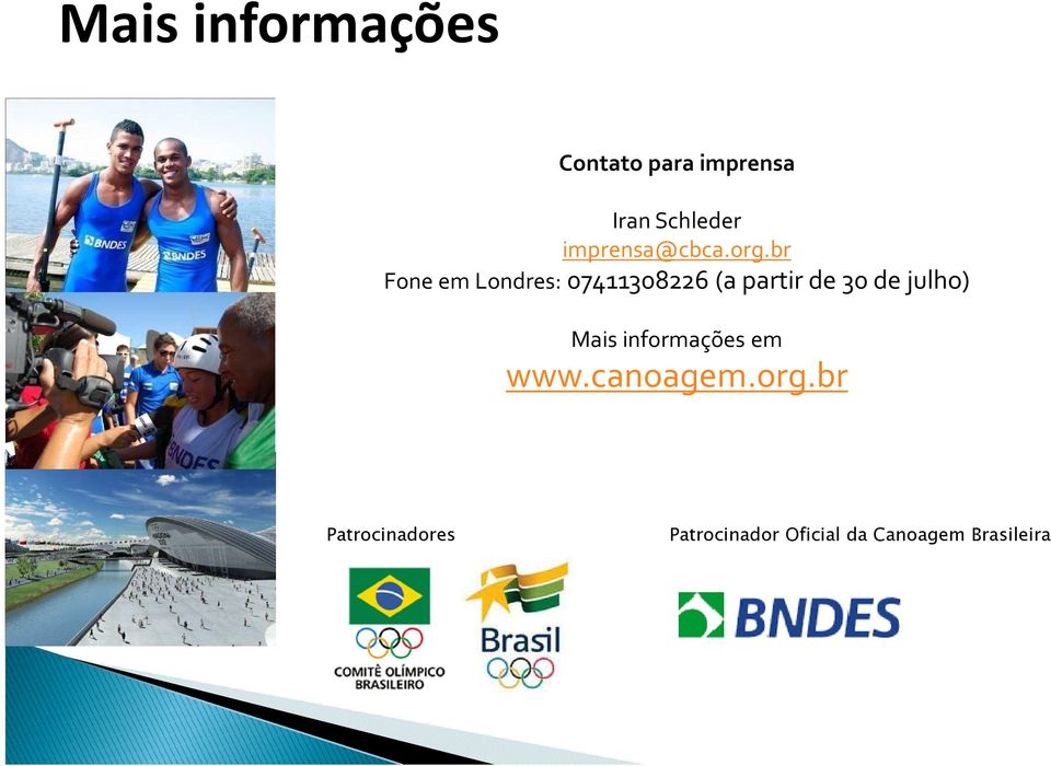 br Fone em Londres: 07411308226 (a partir de 30 de