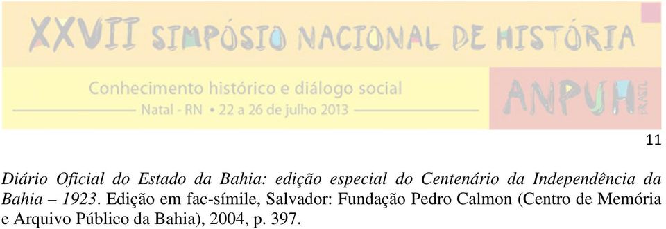 Edição em fac-símile, Salvador: Fundação Pedro Calmon