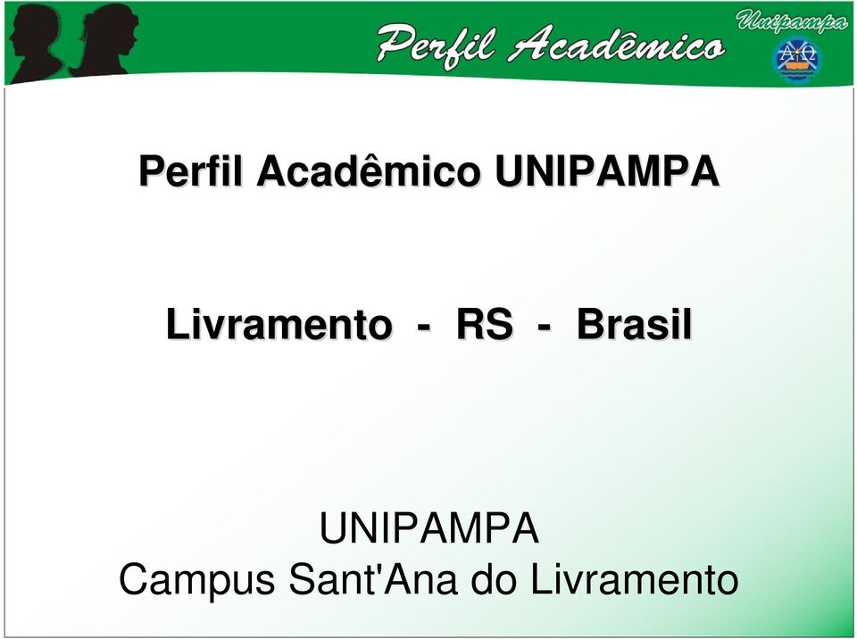 RS - Brasil UNIPAMPA