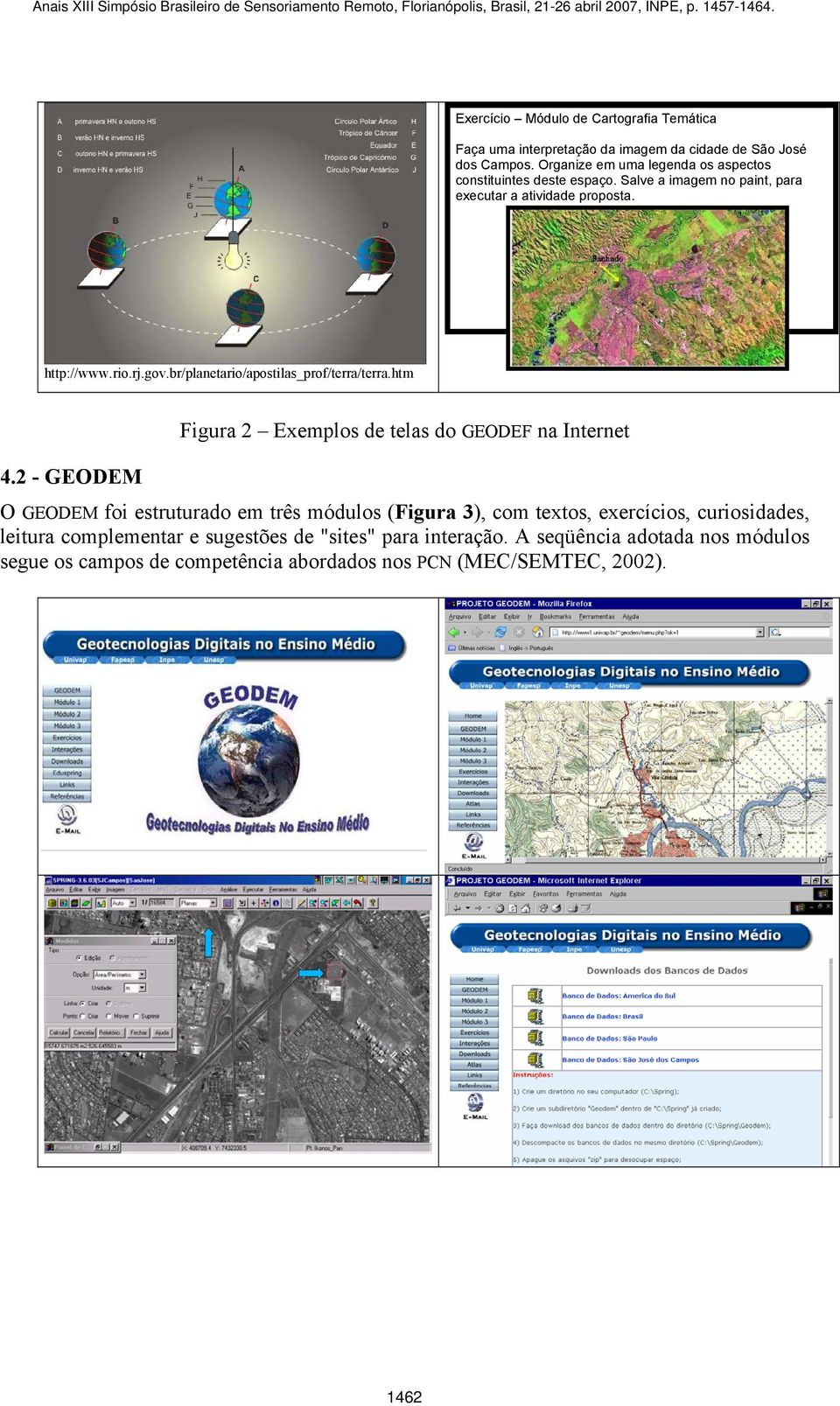 br/planetario/apostilas_prof/terra/terra.htm Figura 2 Exemplos de telas do GEODEF na Internet 4.