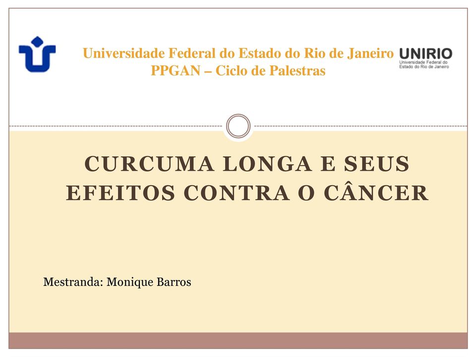 Palestras CURCUMA LONGA E SEUS