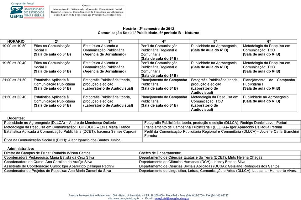 Campanha Publicitária I Planejamento de Campanha Publicitária I no Agronegócio Fotografia Publicitária: teoria, Metodologia da Pesquisa em : TCC Metodologia da Pesquisa em : TCC Planejamento de