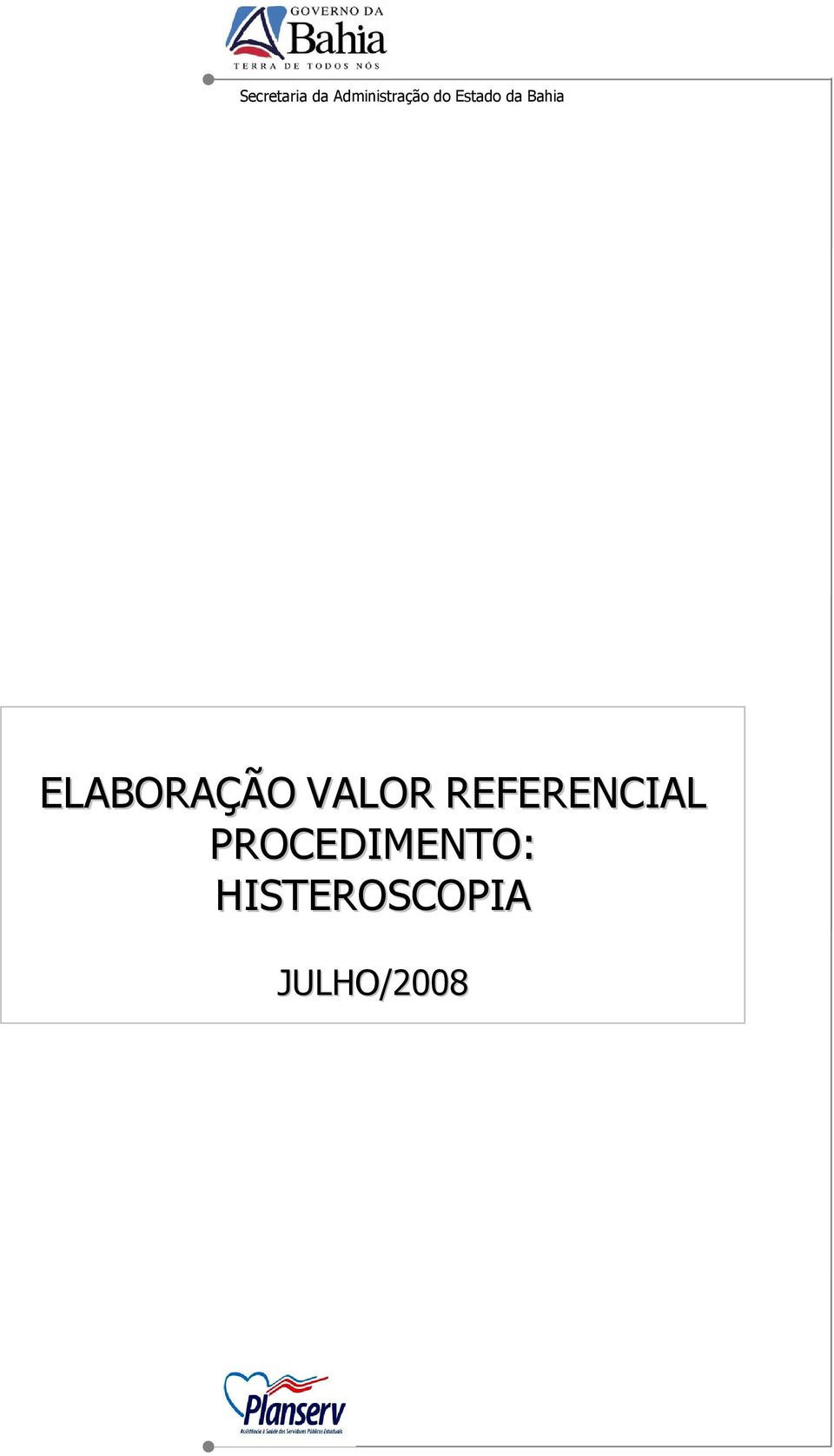 PROCEDIMENTO: