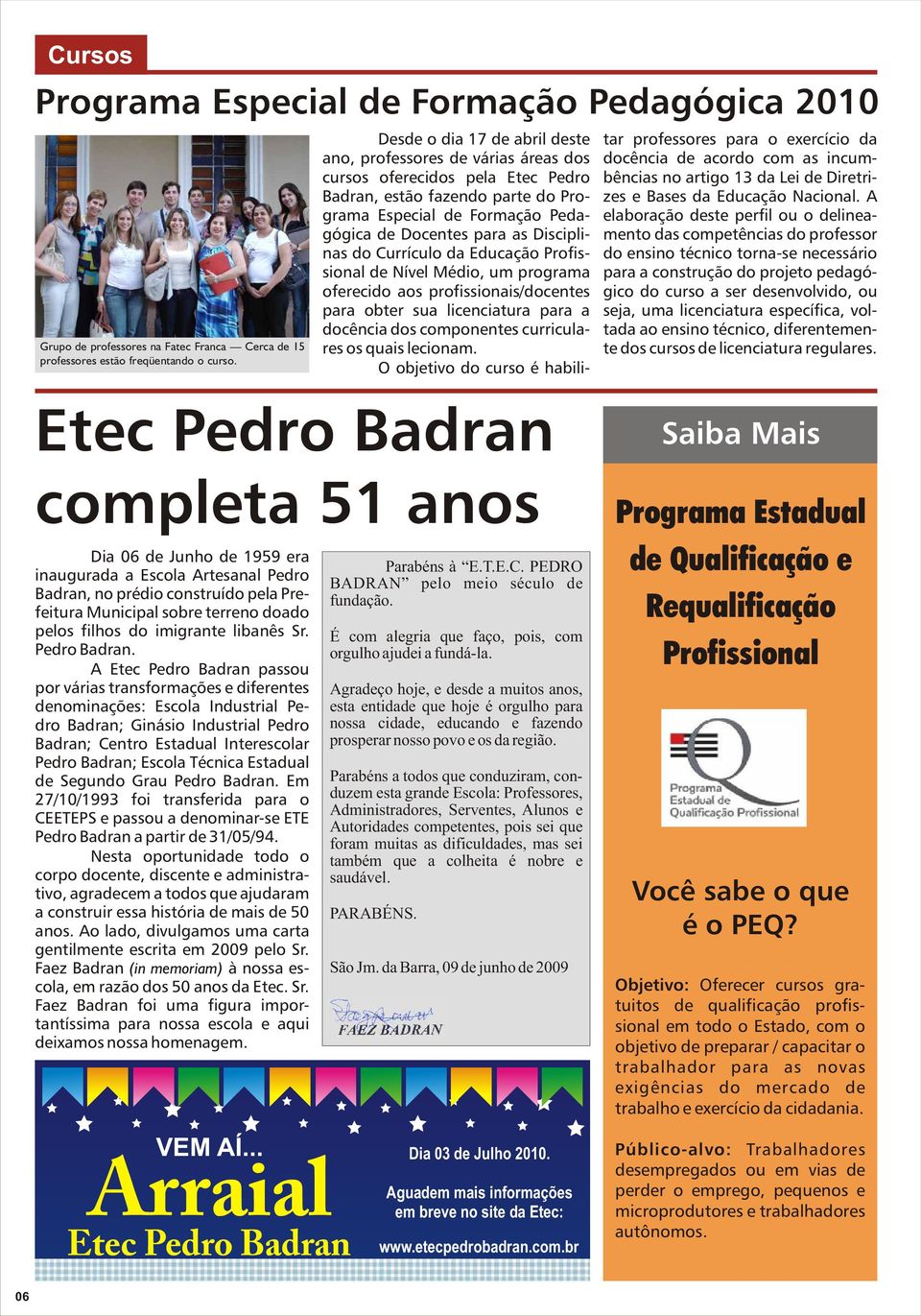 Disciplinas do Currículo da Educação Profissional de Nível Médio, um programa oferecido aos profissionais/docentes para obter sua licenciatura para a docência dos componentes curriculares os quais