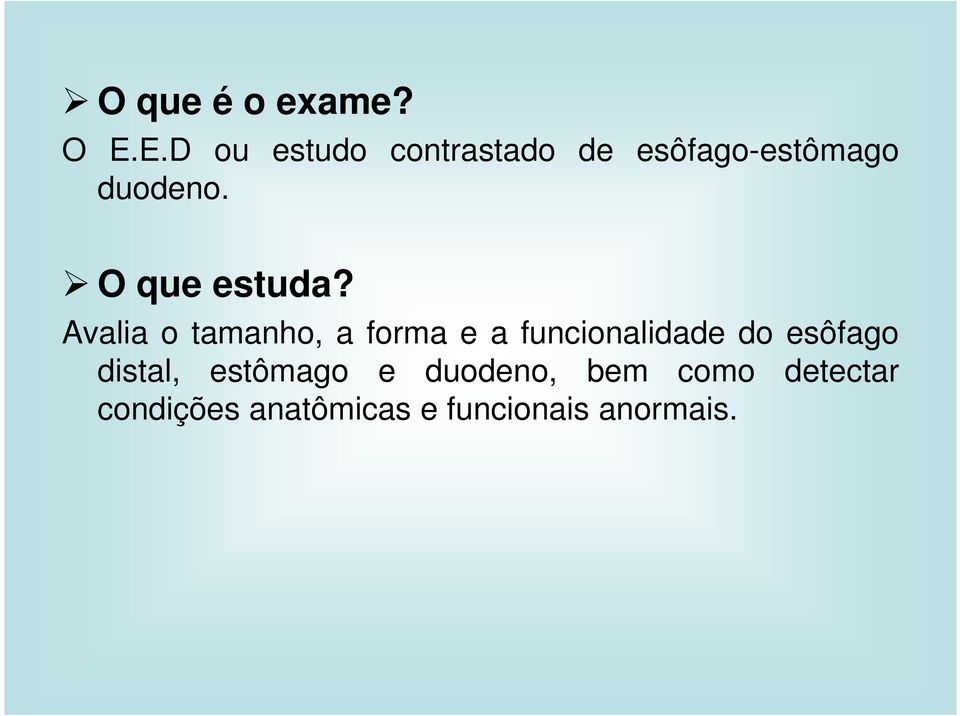 O que estuda?