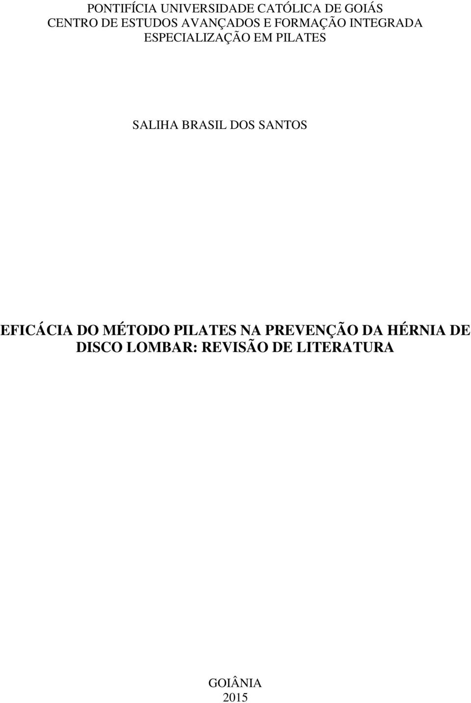 SALIHA BRASIL DOS SANTOS EFICÁCIA DO MÉTODO PILATES NA